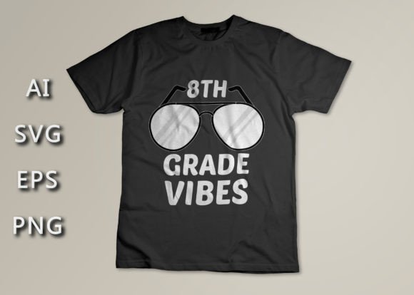 8TH Grade Vibes: Capturing That Back-to-School Energy in Your Designs